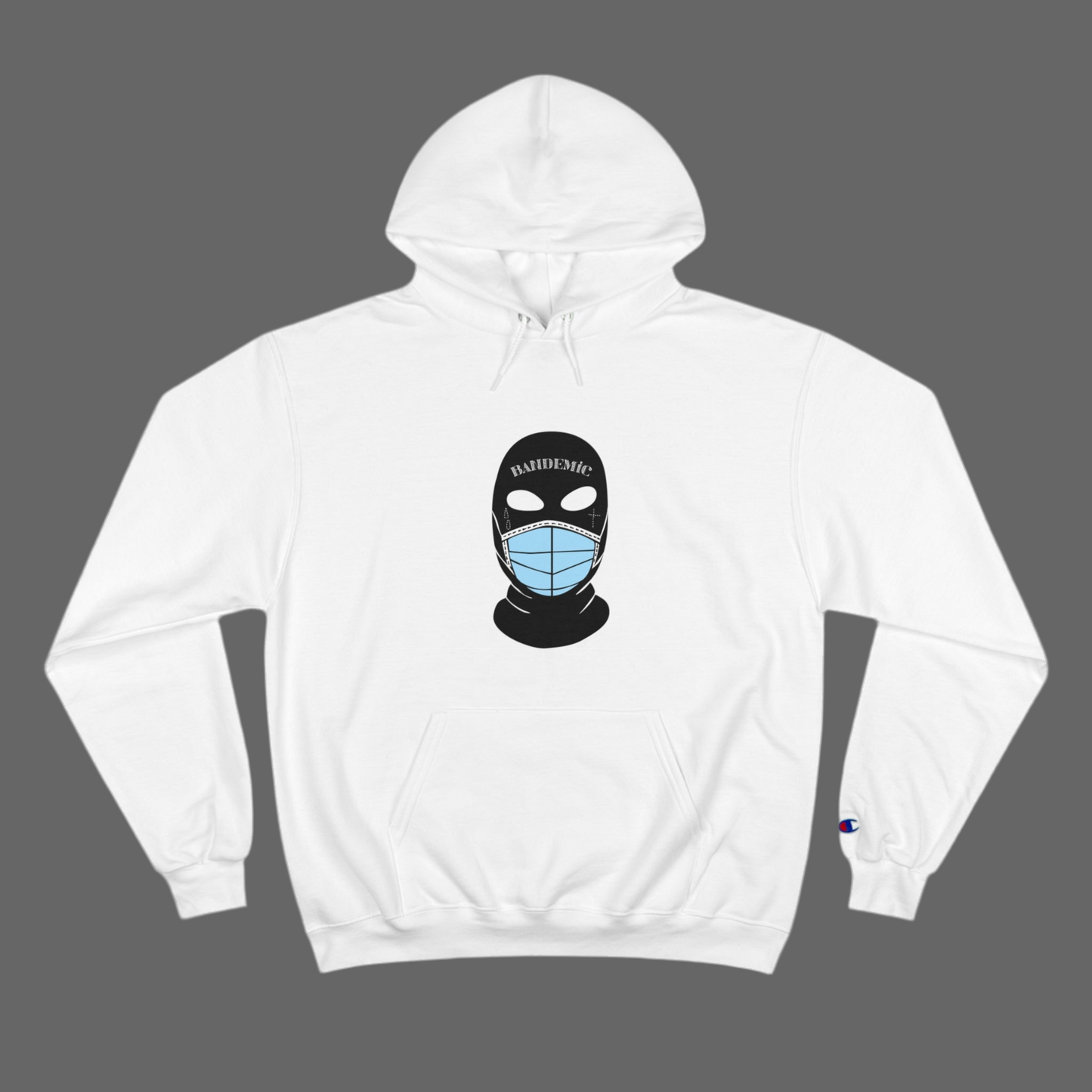 Champion "Bandemic" Hoodie